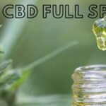 Benefits of CBD Full Spectrum Oil